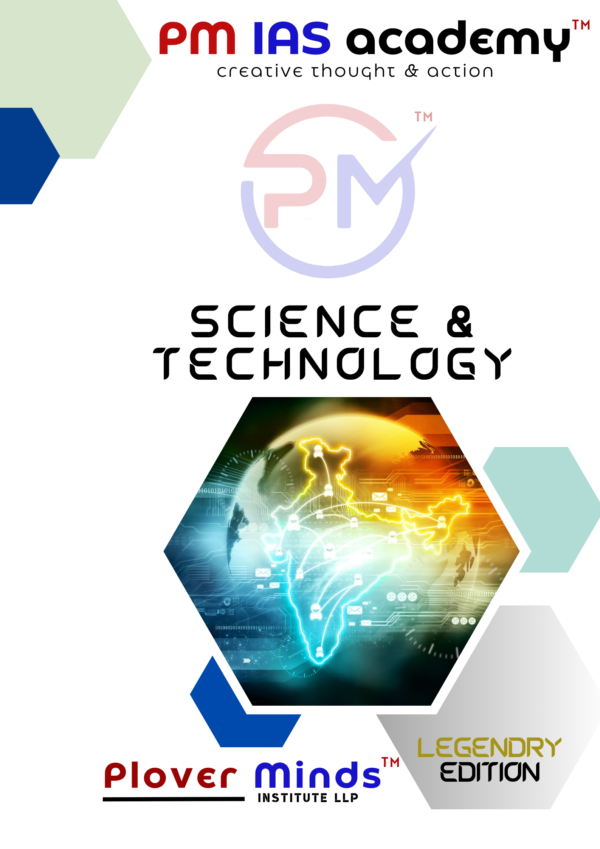 PM IAS Science and Technology